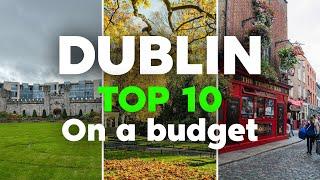 What to see in Dublin Ireland