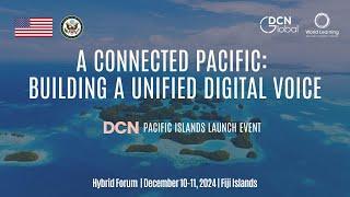 A Connected Pacific: Building a Unified Digital Voice (Day 2)