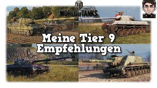 World of Tanks - Meine Tier 9 Panzer-Empfehlungen