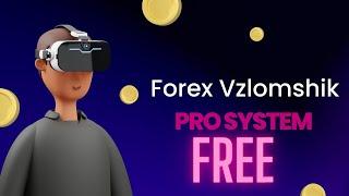 Forex Vzlomshik Pro System Forex Vzlomshik Pro System