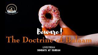Beware! The Doctrine of Balaam - Pastor Andrew Oribhabor | Ark of Christ Victory Church