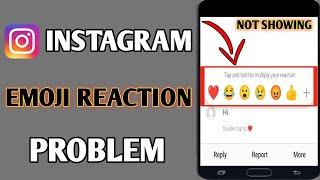 Instagram Emoji Reaction Option Not Showing // Instagram Emoji Reaction Problem Message