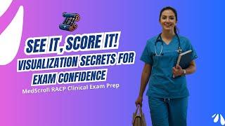 Master the RACP Exam with Visualization Techniques | MedScroll RACP Clinical Exam Prep