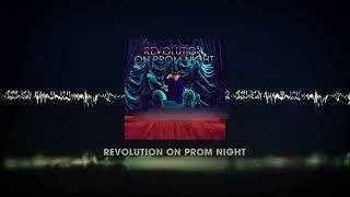 Chloe Howie - Revolution on Prom Night (Official Audio)