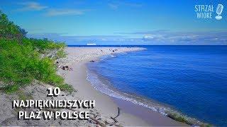 10 Najpiękniejszych plaż w Polsce