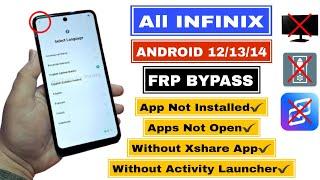 All Infinix Android 12/13/14 FRP Bypass Without PC 2024 | App Not Installed/Not Open |Without Xshare