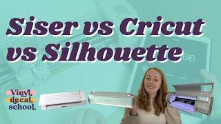 Siser vs Cricut vs Silhouette Machine Comparison // Best Cutting Machine Brands