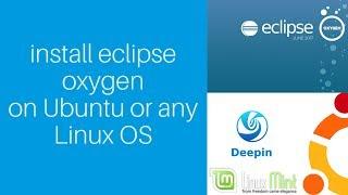 how to install eclipse oxygen on Ubuntu 18.04