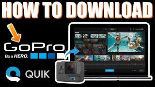 How to Download Gopro Quik on Windows 10 |   2023