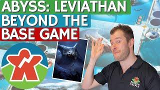 Why Leviathan Is An Auto-Include for Abyss - Beyond The Base Game