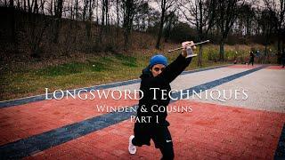 Longsword Techniques: Winden & Cousins Part I (4K)