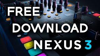  ReFX NEXUS 3 CRACK FOR WINDOWS 2022 | NEW 2022 | DOWNLOAD | 