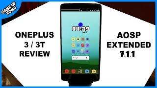 Aosp Extended Oneplus 3 & 3t | Best Android Custom Rom |