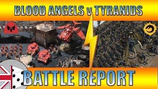 Warhammer 40k 8th Edition BATTLE REPORT - Blood Angels v Tyranids