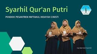 Terbaik!!! Syarhil Quran Pondok Pesantren Miftahul Hidayah Cinisti Bayongbong Garut