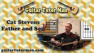 Father and Son - Cat Stevens - Acoustic Guitar Lesson (easy-ish)