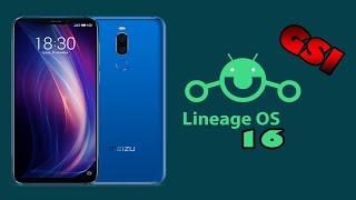 Установка кастомной (GSI) прошивки LineageOS 16 на Meizu x8 How to Install custom GSI LineageOS 16?