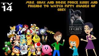 KCPA Movie: Mrs. Gray & Rosie Force Kirby & Friends to Watch FSoG