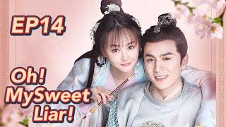 [Costume Romance] Oh! My Sweet Liar! EP14 | Starring: Xia Ningjun, Xi zi | ENG SUB【Huace TV English】