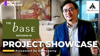 Project Showcase The Base Ratchada 19  by 88Property.com