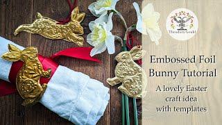 Foil Embossed Folk Bunnies, Easter Craft