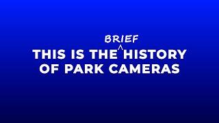 The History of Park Cameras