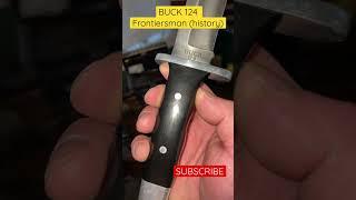 Buck 124 frontiersman and how it become to be.. SUBSCRIBE for more knife reviews! #subscribe