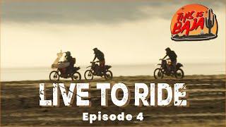 Live to Ride EPS 4