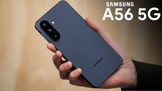 Samsung Galaxy A56 is Here!! Samsung Best Budget in 2025