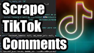 No-Code TikTok API Comments Scraping with HAR Files