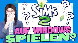 Sims 2 auf Windows 10/11 spielen: So geht’s! #sims4 #sims2