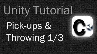 Unity Tutorial: How to Pick up and Throw objects 1/3