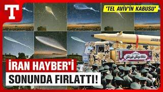 İran Hayber'i Depodan Çıkardı! Tel Aviv Kabusu Yaşadı - Türkiye Gazetesi