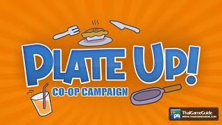 PlateUp! (Demo) [Local Co-op Share Screen] : Co-op Campaign ~ 2 Players Gameplay (Full Run)