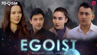 Egoist (milliy serial) | Эгоист (миллий сериал) 70-qism