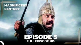Magnificent Century English Subtitle | Episode 5