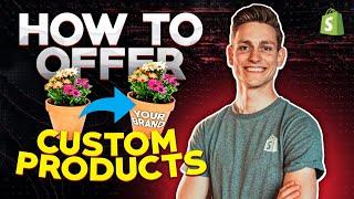 How to set up custom and personalized products on Shopify (free)