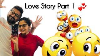 Love Story Part 1 | Namma Ooru Couple | Kriti & Ifthi | Love Marriage