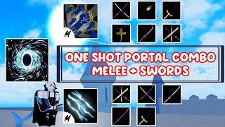 ONE SHOT PORTAL COMBO ll MELEE + SWORD ll GOD HUMAN ll E-CLAW