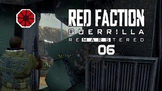 Red Faction Guerrilla - ReMARStered #06  Die Zerstörung geht weiter :D