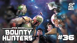 Bounty Hunters #36 | A PERILOUS BARGAIN | Star Wars Comics Story (CANON) 2023