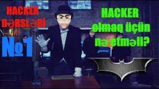 DƏRS#1.Hacker necə olmaq olar?Hackerlər hansı proqramlardan istifadə edir?Etik hacker olun!