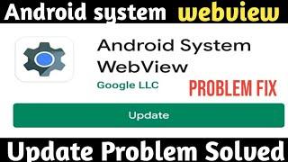 Android system webview and Google Chrome update problem solution 2020 | Android system update issue