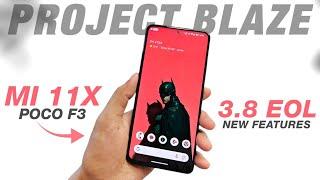 Project Blaze 3.8 EOL Official For Mi 11X & POCO F3 | Android 14 | New Features & Security Update