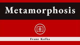 Metamorphosis | Franz Kafka | Full Audiobook