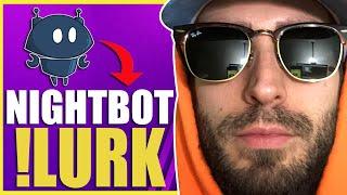 How To Do !lurk Command (With Usernames) | Nightbot tv