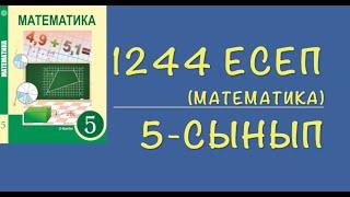 5-сынып математика. 1244 есеп