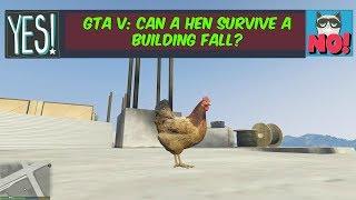 GTA V - Can a Hen survive Building Fall?