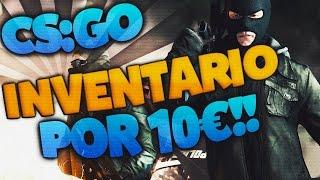 INVENTARIO LLENO DE SKINS POR MENOS DE 10€!! CS:GO | MegaDJKane