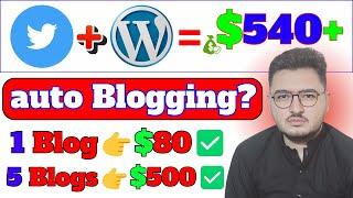 Auto Blogging 2025: Earn $80 Automatically with 1 Auto Blog Full Course Make Money While Sleeping 